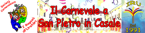 Società Carnevalesca I Ragazù dl'Uratòri San Pietro in Casale (BO)
